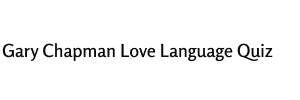 Chapman Love Language Quiz